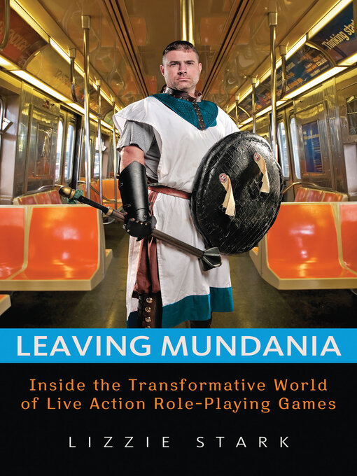 Title details for Leaving Mundania by Lizzie Stark - Available